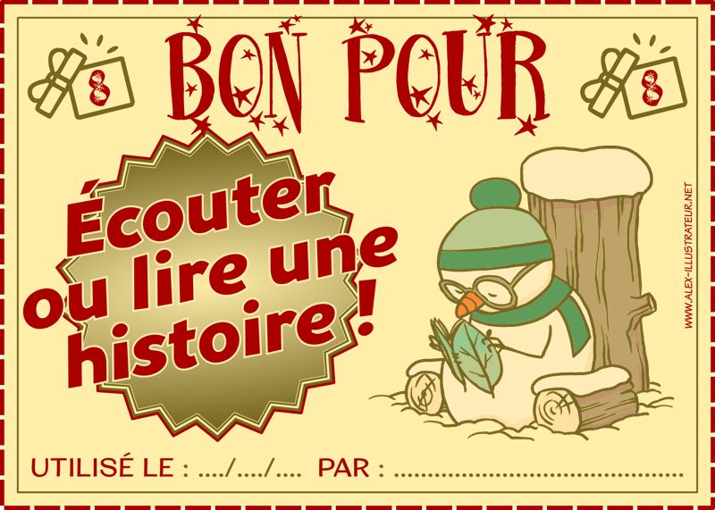 08 décembre : Bon pour écouter ou lire une histoire à imprimer et donner à qui vous voulez !