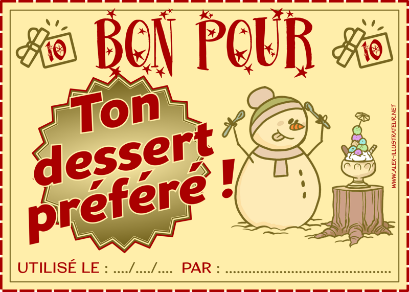 10 décembre : Bon pour ton dessert préféré à imprimer et donner à qui vous voulez !