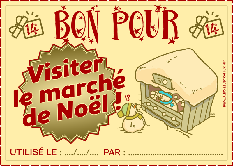14 décembre : Bon pour faire un tour au marché de Noël à imprimer et donner à qui vous voulez !