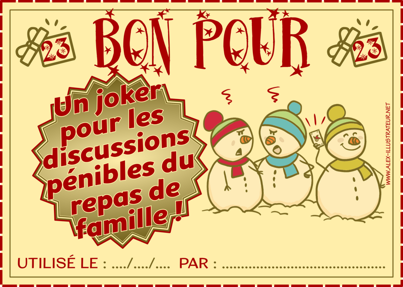 23 décembre : Bon pour un "joker" à imprimer et donner à qui vous voulez !